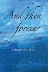 Cover of 'And then forever'