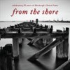 The Shore Poets' latest publication, 'from the shore'